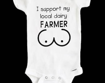 I Support My Local Dairy Farmer Baby Bodysuit, Funny Baby Bodysuit