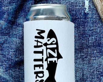 Size Matters Fishing Can Cooler, Funny Fishing Drink Holder