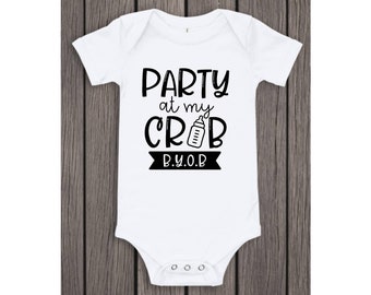 Party At My Crib B.Y.O.B. Baby Bodysuit, Baby Gift, Baby Bodysuit, Baby