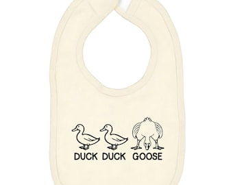Funny Baby Bib; Duck Duck Goose