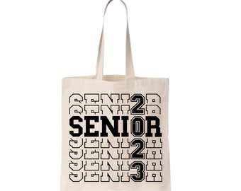 Senior 2023 Tote Bag, Senior Tote Bag, Tote Bag