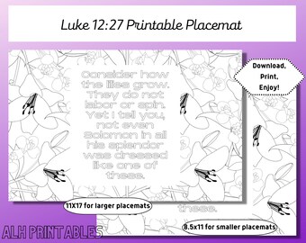 Luke 12:27 Printable Placemat for Kids and Adults, Scripture Memorization Coloring Page, Bible Verse Meal Time Activity Consider The Lillies