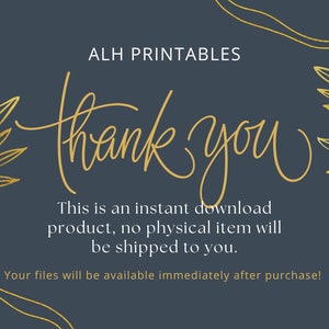Peut inclure: Graphique de t&eacute;l&eacute;chargement num&eacute;rique bleu fonc&eacute; avec des accents floraux dor&eacute;s. Le texte "thank you" est en &eacute;criture dor&eacute;e. Le texte "ALH PRINTABLES" est en haut. Le texte indique qu'il s'agit d'un t&eacute;l&eacute;chargement instantan&eacute;.