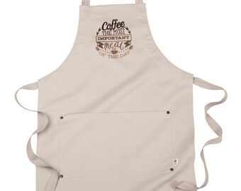 Funny Coffee Apron, Server Apron, Coffee Break, The Most Important Meal of the Day Embroidered 8 oz Organic Cotton, Recycled Polyester Apron