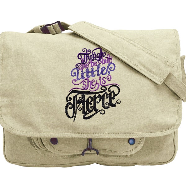 Though She Be But Little Embroidered Canvas Messenger Bag