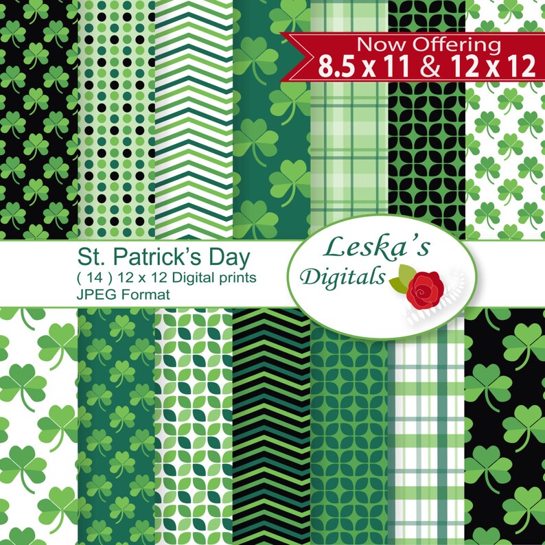 May include: A set of 14 digital printable papers featuring St. Patrick's Day themed patterns in green, black, and white. The patterns include shamrocks, polka dots, chevron stripes, and geometric designs. The papers are 12 x 12 inches and are in JPEG format.