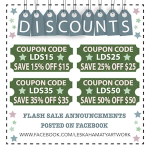 May include: An image with the word "DISCOUNTS" on hanging tags. Below are four green coupon-style graphics with coupon codes and discount amounts: LDS15 for 15% off $15, LDS25 for 25% off $25, LDS35 for 35% off $35, and LDS50 for 50% off $50. The text "FLASH SALE ANNOUNCEMENTS POSTED ON FACEBOOK" is also included.