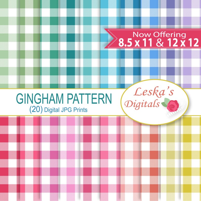 May include: Twenty digital gingham patterns in various colors, including green, blue, pink, red, and yellow. The patterns are in a checkered design with white squares. The text "Now Offering 8.5 x 11 & 12 x 12" and "Leska's Digitals" is also included in the image.
