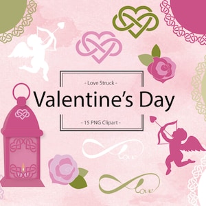 May include: A set of 15 Valentine's Day clip art images in PNG format. The images include hearts, infinity symbols, a lantern, a rose, and two cherubs with arrows. The images are on a pink background with a watercolour effect.