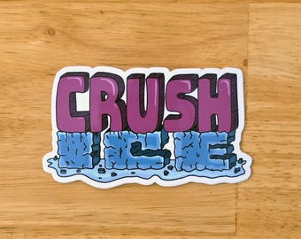 Pegatina Crush ICE