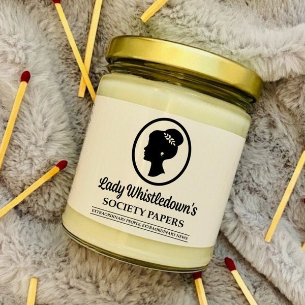 Bridgerton Inspired Candle - Lady Whistledown Society Papers - TV Candle - Candle Gift