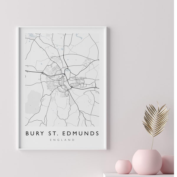 BURY ST. EDMUNDS City Map Print - City Poster - City Map Poster - Map Art - Map Wall Art - City Map Digital Print - City Map - City Prints