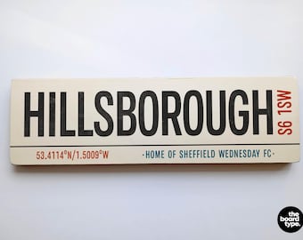 Hillsborough - Sheffield Wednesday FC Wooden Football Sign: Handmade Distressed Retro Art