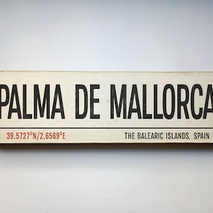 PALMA DE MALLORCA Spain Holiday Travel Sign - Majorca Travel Sign - Vintage Retro Sign - Spanish Destination Sign - Spain Travel Gift