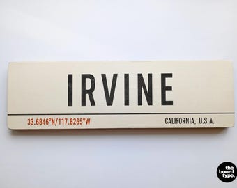 Handmade Vintage Irvine California Sign - Aged Wood Travel Decor