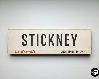STICKNEY Lincolnshire Wooden Sign - Handmade Distressed City Board