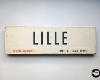 Lille France Wooden City Sign: Handmade Custom Art