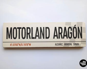 MOTORLAND ARAGON - Handmade Race Circuit Wooden  Sign - Moto GP Motorbike Racing Art - World Superbikes