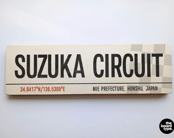 Suzuka Circuit Wooden Sign – Japanese F1 Race Art, Aged Distressed Finish