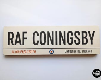 RAF Coningsby Wooden Sign: Vintage Pilot Gift, Lincolnshire Art