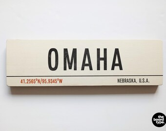 Handmade Aged Wooden Omaha Sign - Nebraska City Art