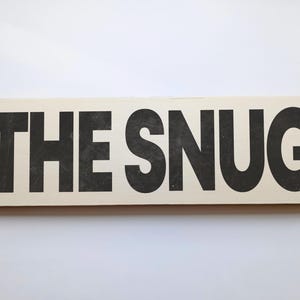 Handmade Distressed Wooden Sign: THE SNUG - Retro Living Room Decor