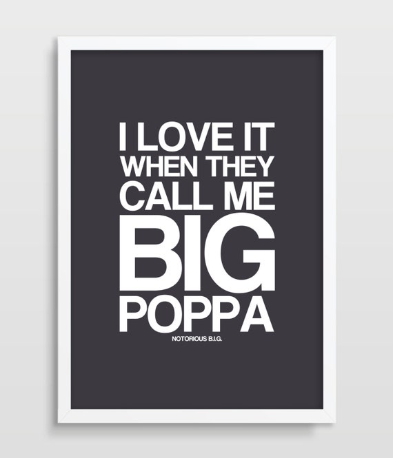 big poppa biggie smalls