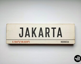 Jakarta Wooden Sign: Custom Aged Indonesia Art