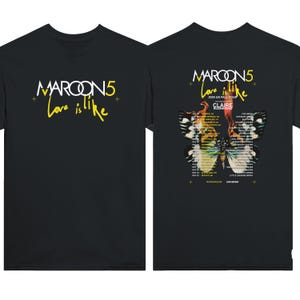 Camiseta de Maroon 5 - Love is Like US Fall Tour 2025, banda negra, estampado gráfico a color en la parte delantera y trasera / Camiseta unisex de concierto para fanáticos de la música