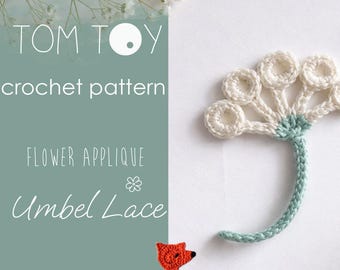 Umbel Lace Flower Crochet Pattern PDF, Small Floral Applique, Botanical Flower DIY Motif, Easy Crochet Pattern, TomToy Bloom Collection