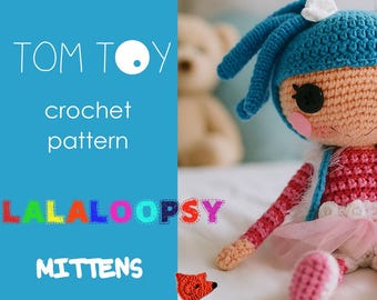 Lalaloopsy Mittens Digital PDF Crochet PATTERN, DIY Amigurumi Doll Gift for a Girl