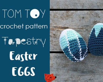 Tapestry Easter Eggs Digital PDF Crochet PATTERN Holidays collection by TomToy Ombre Flower Chevron designs, Tapestry Jacquard Colorwork