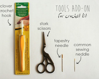 Tools add-on for TomToy Crochet Kits, Crochet tools- Clover Crochet hook, stork scissors, tapestry needle, common sewing needle