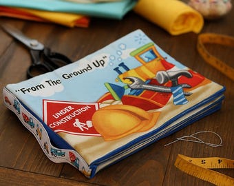 Baby Fabric Book "From the Ground Up", 8-Page First Soft Construction Site Theme Book