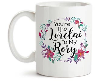 Lorelai and Rory Coffee Mug: Mother Daughter Gift