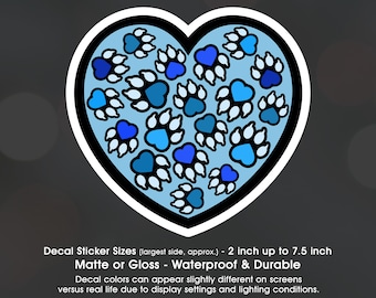 Dog Paws Prints Hearts Blue Mix, Vinyl Decal Sticker Sizes 2 inch up to 7.5 inch, Waterproof & Durable, Dog Dad Dog Mom