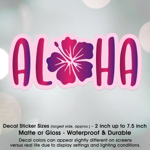 Aloha Hawaiian Hibiscus Pink Purple, Vinyl Decal Sticker Sizes 2 inch up to 7.5 inch, Waterproof & Durable image 2