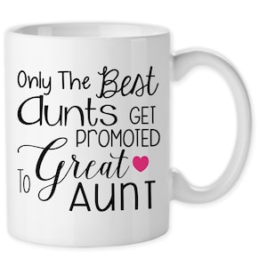 Tasse à café, Seules les meilleures tantes sont promues grand-tante, Faire-part de naissance, Révélation de grossesse, Nouvelle tante, Nouvelle grande tante, Idée cadeau