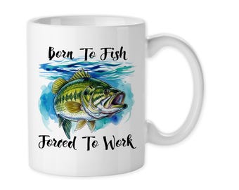 Born To Fish Coffee Mug: Large Mouth Bass Fisherman Gift