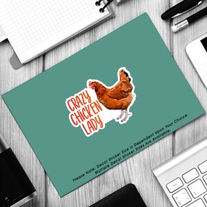 Crazy Chicken Lady Vinyl Decal Sticker Sizes 2 inch up to 7.5 image 4