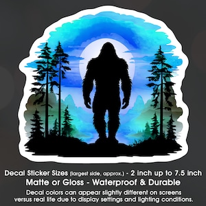 Bigfoot Sasquatch Moon, Vinyl Decal Sticker Sizes 2 inch up to 7.5 inch, Waterproof & Durable