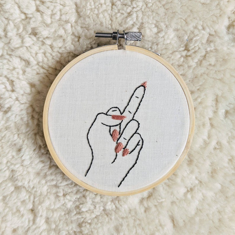 Middle Finger Painted Nails Embroidery Hoop 4 Etsy Canada