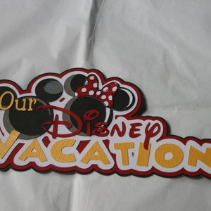 Disney - Nuestras vacaciones en Disney - Título troceado de papel troquelado para páginas de álbumes de recortes