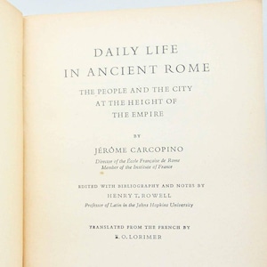 Daily life in Ancient Rome Archeology book Vintage History Factual 1950s book paperback Historical Old books