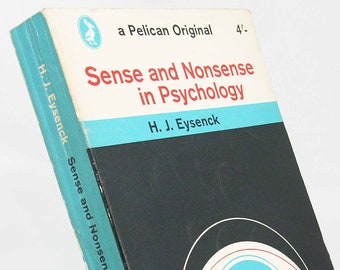 Sense and Nonsense 1964 Psychology Life Pelican Series vintage Livre factuel livre de poche Cadeau science médicale