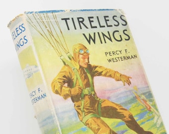 Tireless Wings 1940s Aviación Segunda Guerra Mundial Libro Viaje Vintage regalo Historia de tapa dura