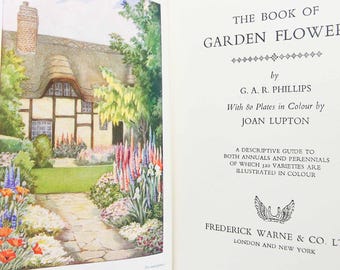 Vintage book Garden Flowers 1959 Illustrated Plants Flower Picture book gifts Flowers guide Old Retro Vintage gifts