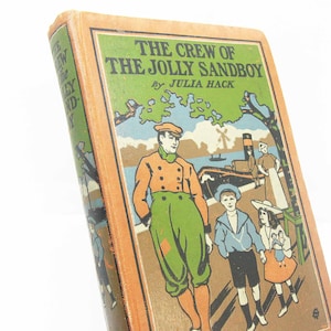 Crew Of the Jolly Sandboy 1900 illustrated adventure story book  old book Children&#39;s Stories illustrated gift kids book child
