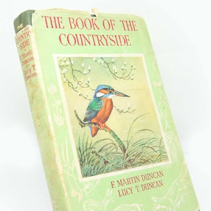 Book of the Countryside – Illustrated Nature Book 1964 Vintage Guide, Nature Watching, UK Wildlife, Picture Book, Nature Gift Ideas