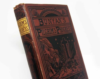 Ancien illustré Pilgrims Progress 1877 Livre d'histoires ancien vintage Relié doré Cadeau livres historiques